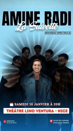 Amine Radi La Suivette spectacle Lino Ventura Nice